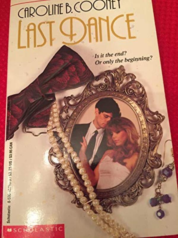 Book cover for "Last Dance" by Caroline B Cooney