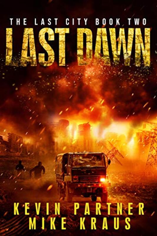 Book cover for "Last Dawn" by Mike Kraus
