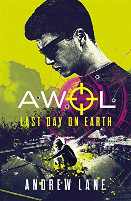 Book cover for "Last Day on Earth" by Andrew Lane