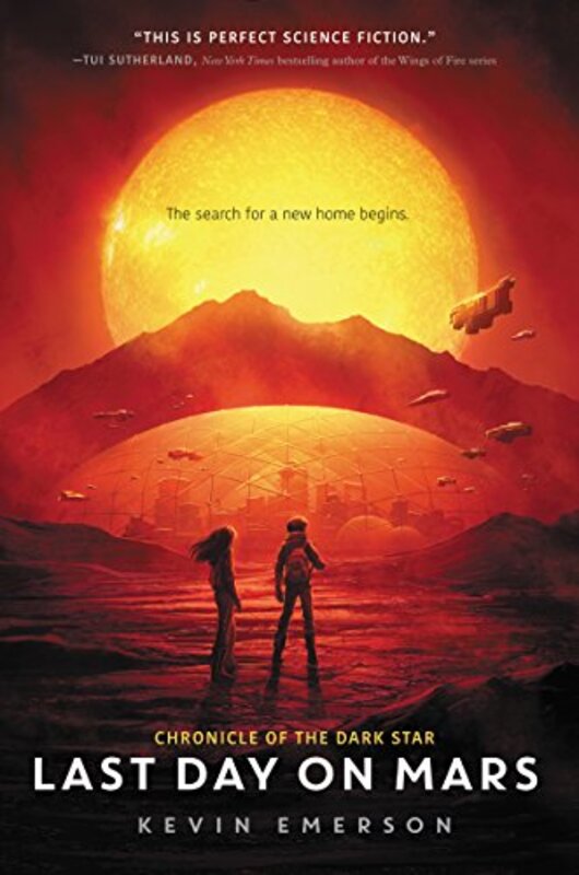 Book cover for "Last Day on Mars" by Kevin Emerson