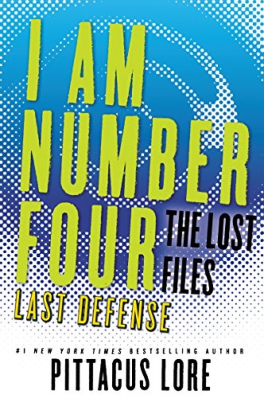 Book cover for "Last Defense" by Pittacus Lore