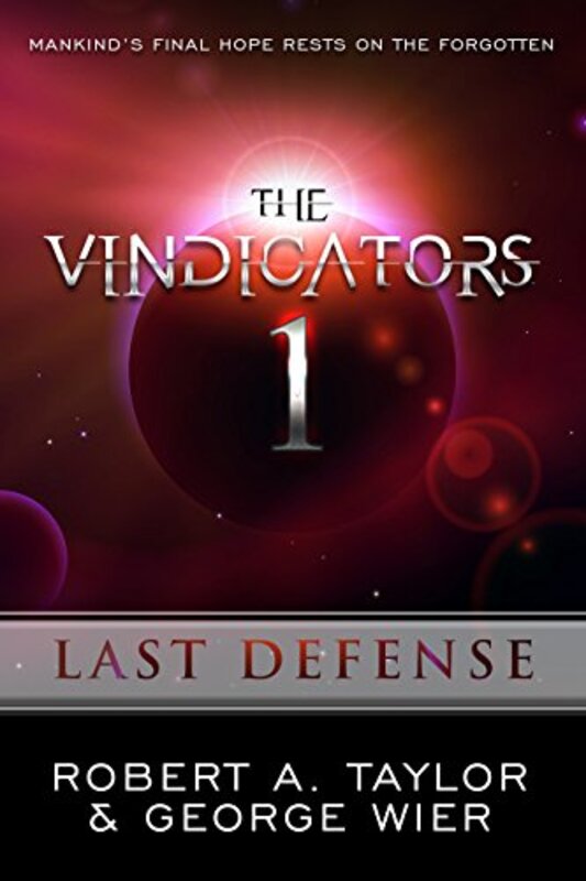 Book cover for "Last Defense" by George Wier