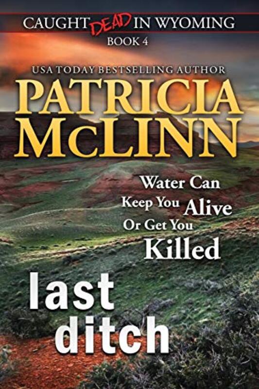 Book cover for "Last Ditch" by Patricia McLinn