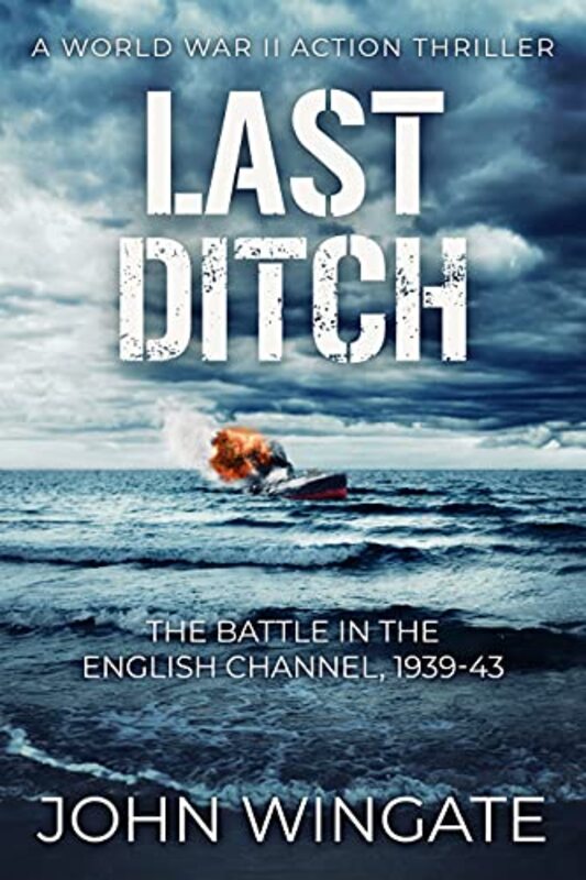 Book cover for "Last Ditch" by John Wingate