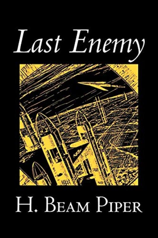 Book cover for "Last Enemy" by Henry H Beam Piper