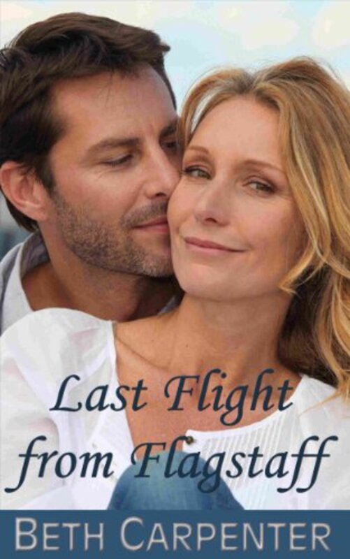 Book cover for "Last Flight from Flagstaff" by Beth Carpenter