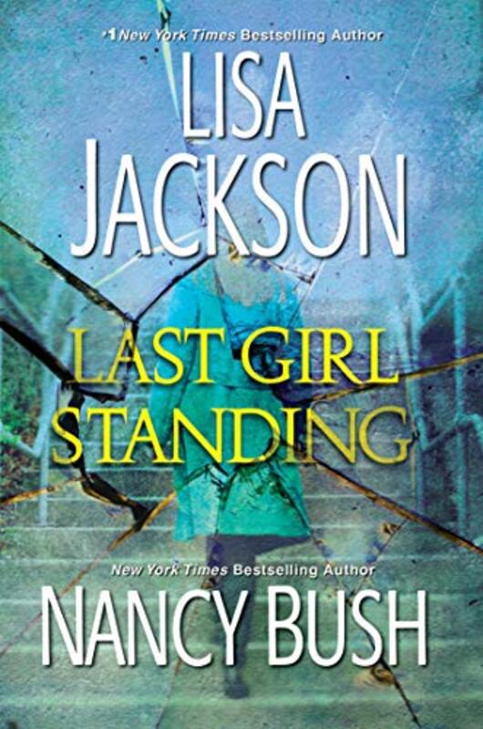 Book cover for "Last Girl Standing" by Lisa Jackson