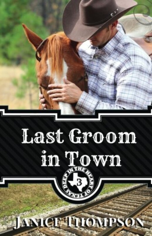 Book cover for "Last Groom in Town" by Janice Thompson