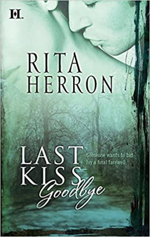 Book cover for "Last Kiss Goodbye" by Rita Herron