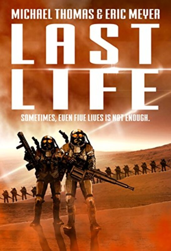 Book cover for "Last Life" by Eric Meyer