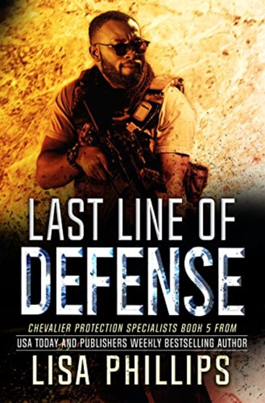Book cover for "Last Line of Defense" by Lisa Phillips