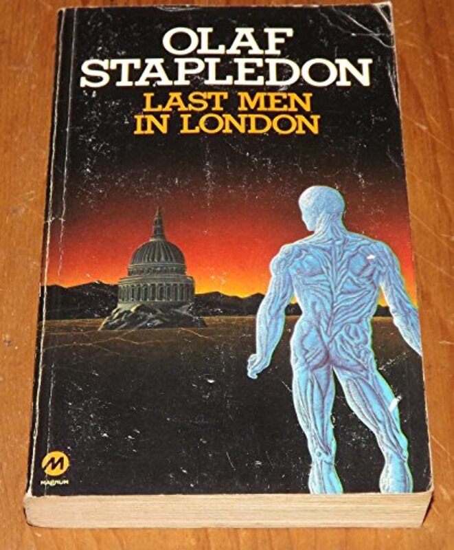 Book cover for "Last Men in London" by Olaf Stapledon