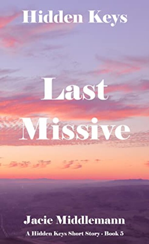 Book cover for "Last Missive" by Jacie Middlemann