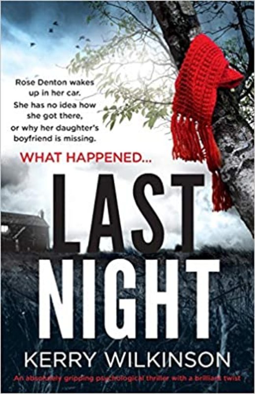 Book cover for "Last Night" by Kerry Wilkinson