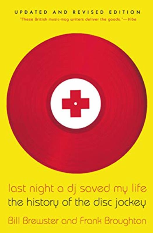 Book cover for "Last Night a DJ Saved My Life" by Bill Brewster