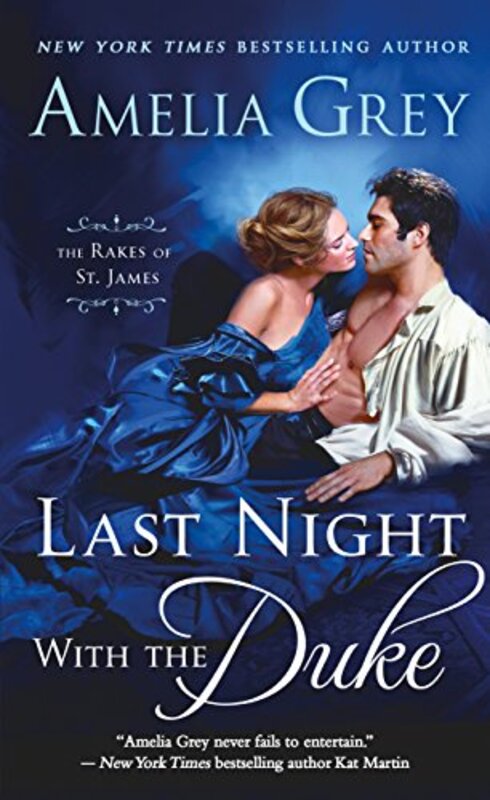 Book cover for "Last Night with the Duke" by Amelia Gray