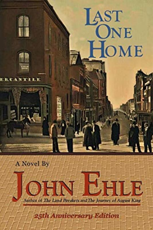 Book cover for "Last One Home" by John Ehle