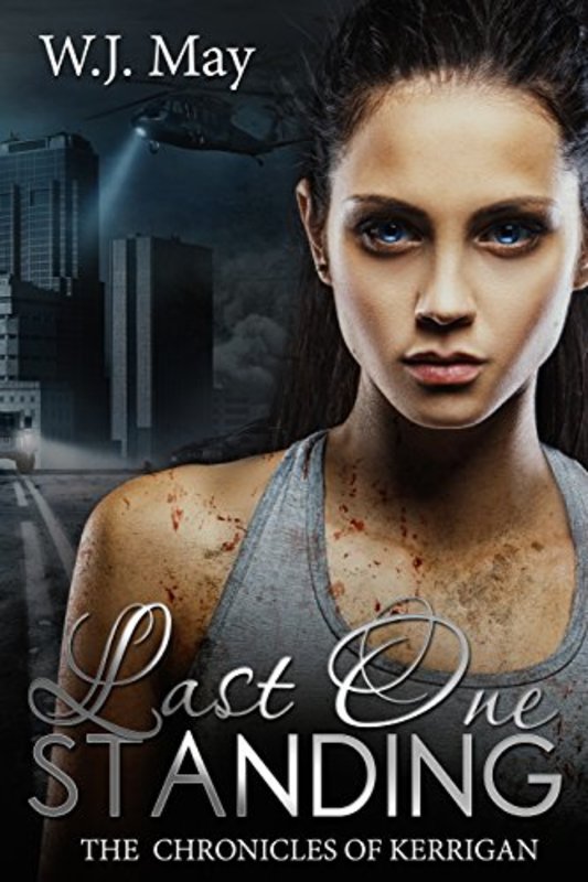 Book cover for "Last One Standing" by WJ May