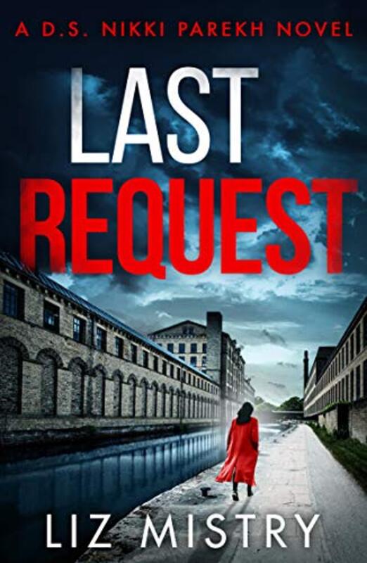 Book cover for "Last Request" by Liz Mistry