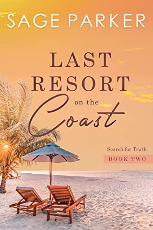 Book cover for "Last Resort On The Coast 2" by Sage Parker