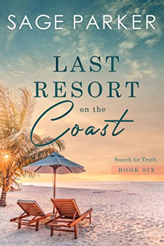 Book cover for "Last Resort On The Coast 6" by Sage Parker