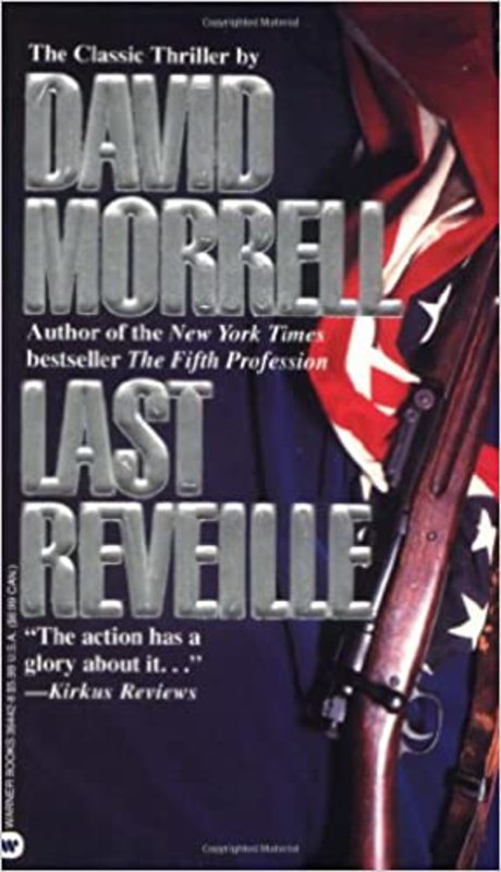 Book cover for "Last Reveille" by David Morrell