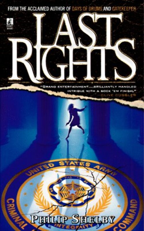 Book cover for "Last Rights" by Philip Shelby