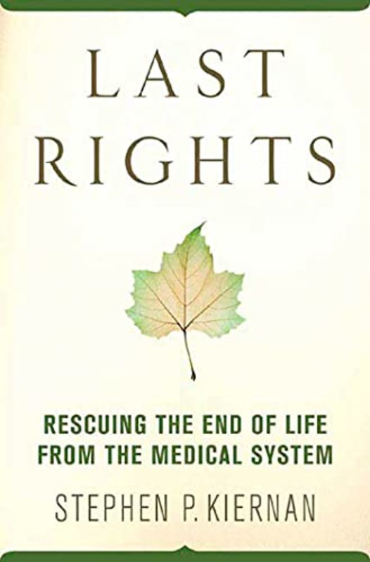 Book cover for "Last Rights" by Stephen P Kiernan