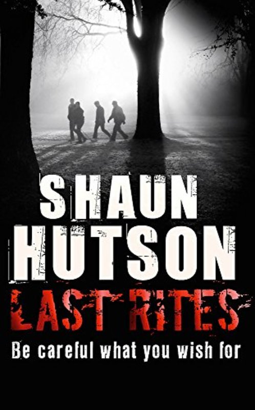 Book cover for "Last Rites" by Shaun Hutson