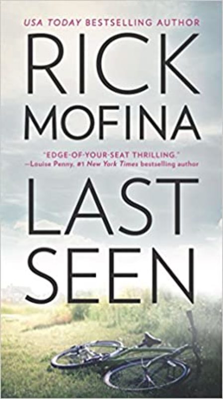 Book cover for "Last Seen" by Rick Mofina