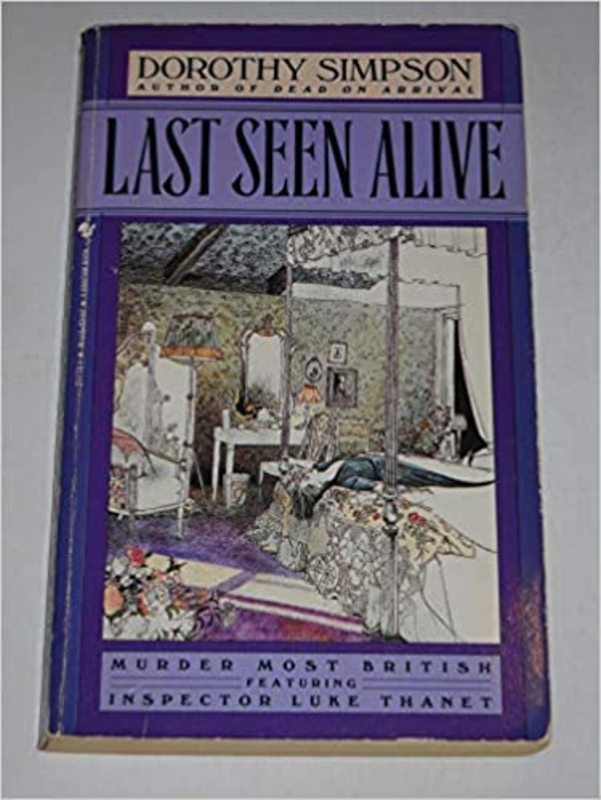 Book cover for "Last Seen Alive" by Dorothy Simpson