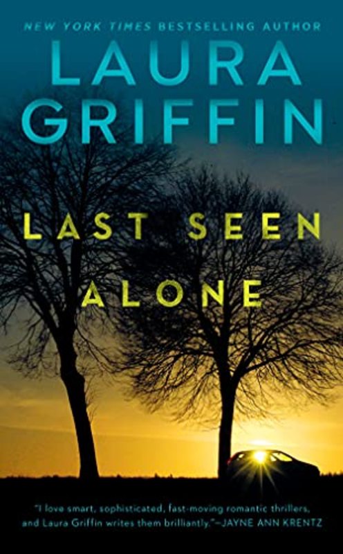 Book cover for "Last Seen Alone" by Laura Griffin