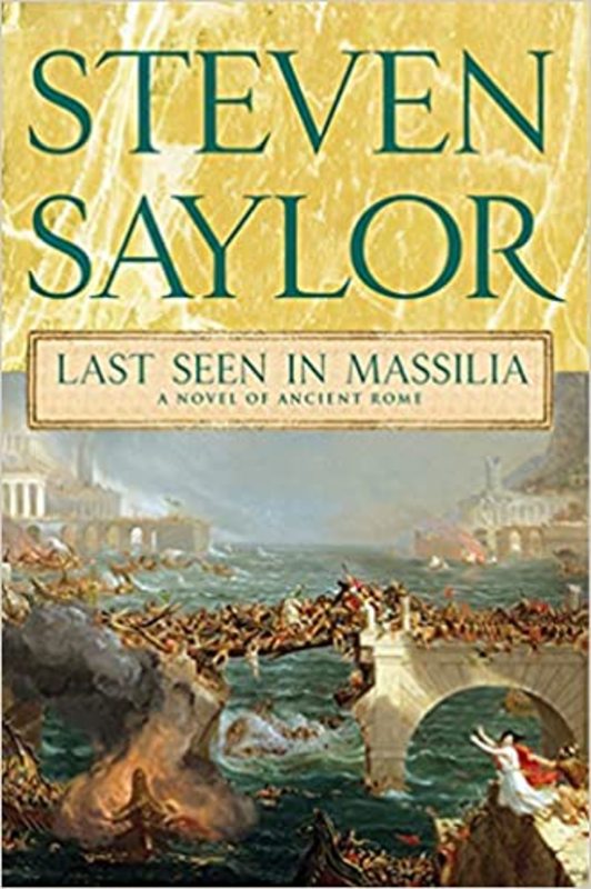 Book cover for "Last Seen in Massilia" by Steven Saylor