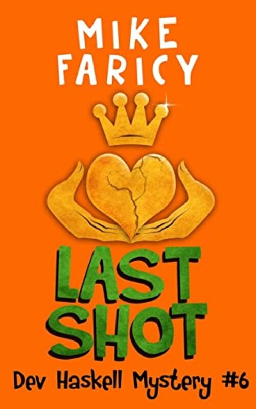 Book cover for "Last Shot" by Mike Faricy