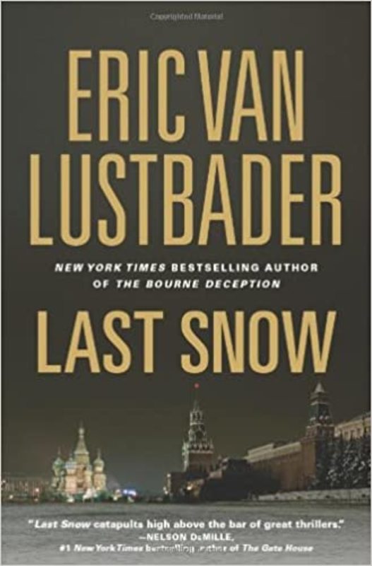 Book cover for "Last Snow" by Eric Van Lustbader