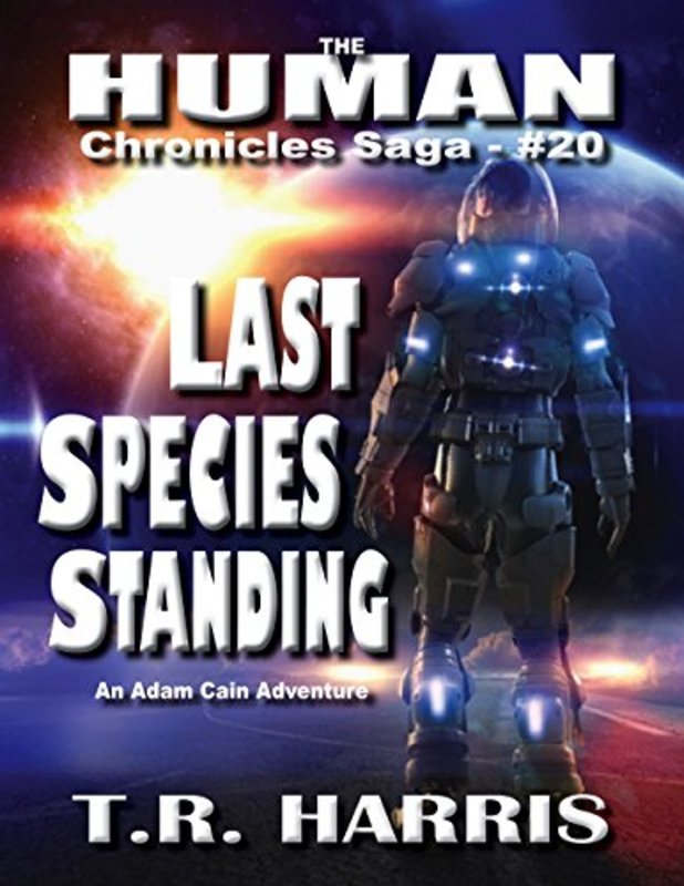 Book cover for "Last Species Standing" by TR Harris