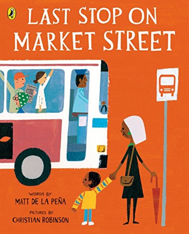 Book cover for "Last Stop on Market Street" by Matt de la Peña