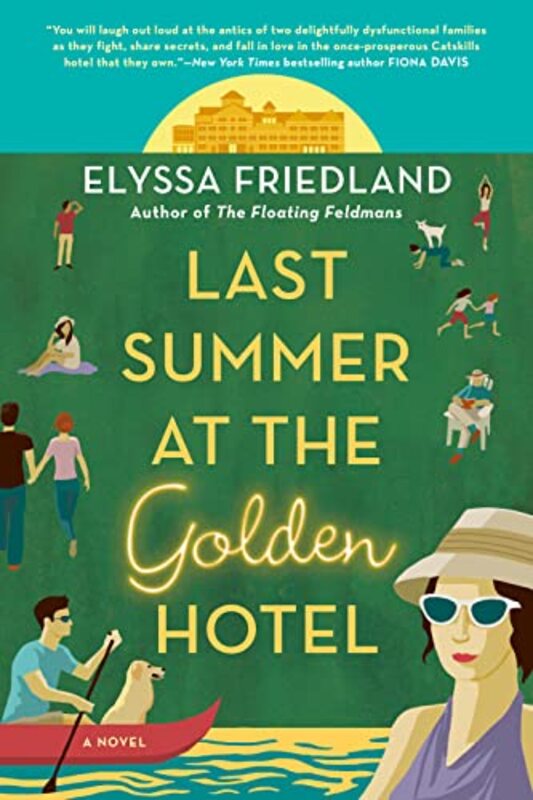 Book cover for "Last Summer at the Golden Hotel" by Elyssa Friedland