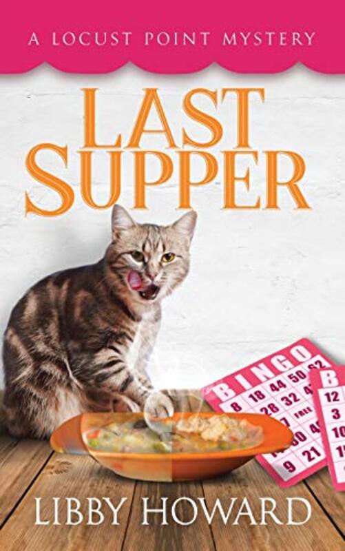 Book cover for "Last Supper" by Libby Howard