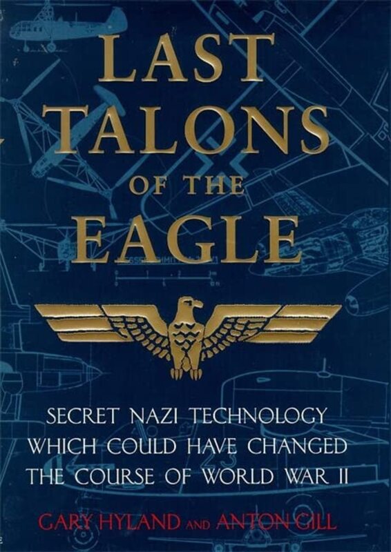 Book cover for "Last Talons of the Eagle" by Anton Gill