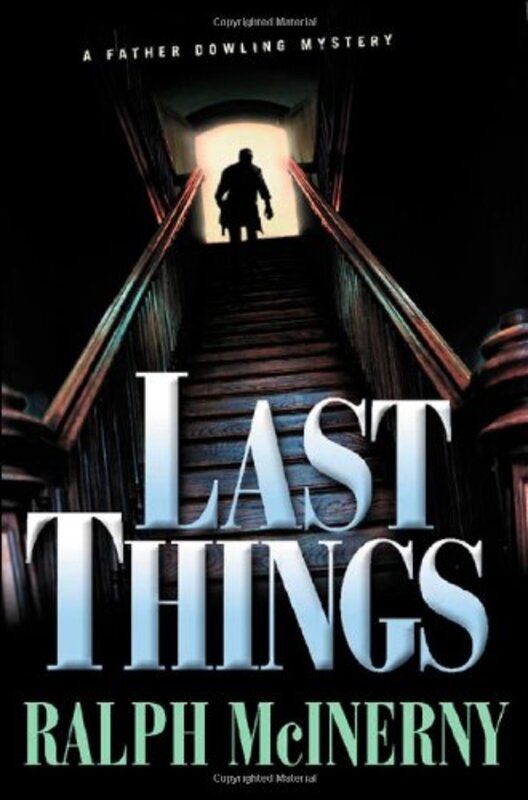 Book cover for "Last Things" by Ralph McInerny