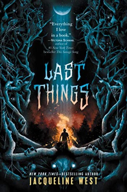 Book cover for "Last Things" by Jacqueline West
