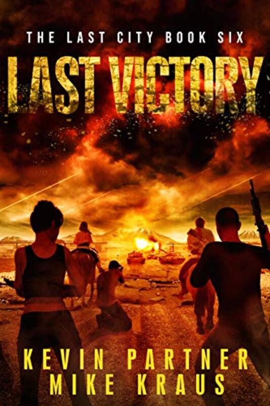 Book cover for "Last Victory" by Mike Kraus