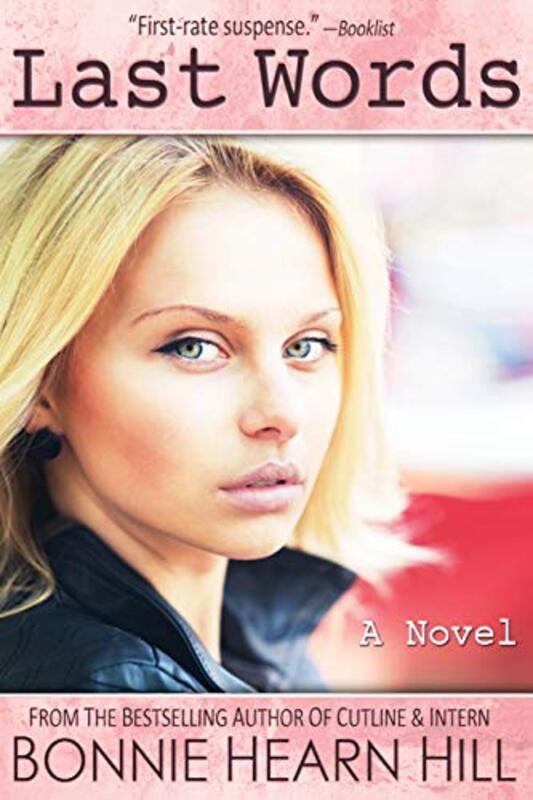 Book cover for "Last Words" by Bonnie Hearn Hill
