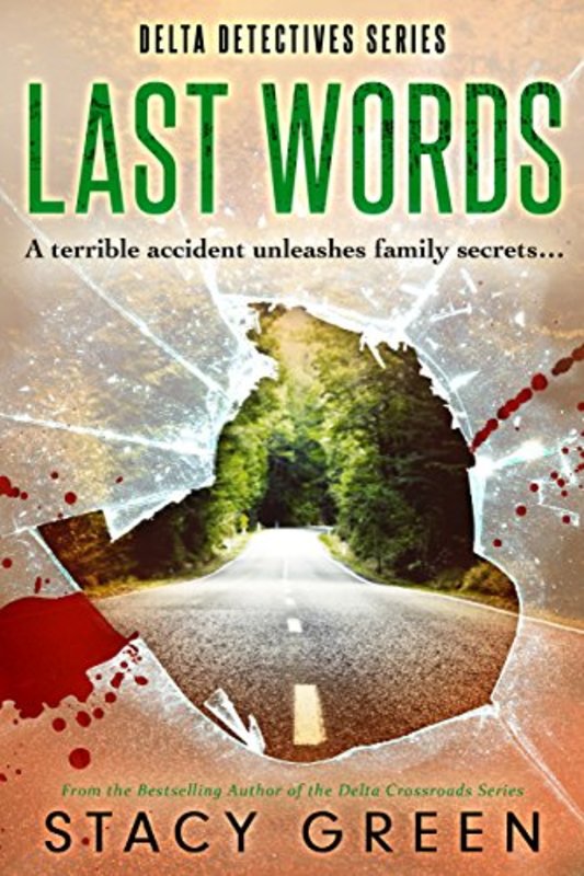 Book cover for "Last Words" by Stacy Green