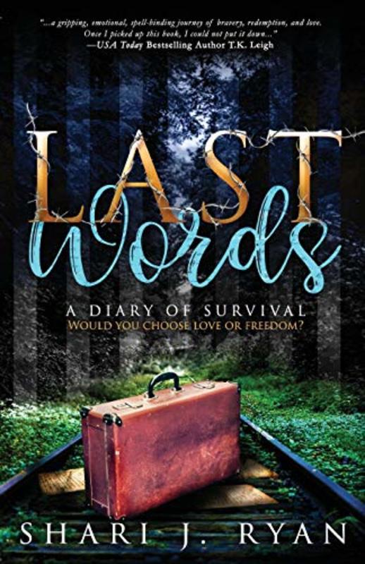 Book cover for "Last Words" by Shari J Ryan