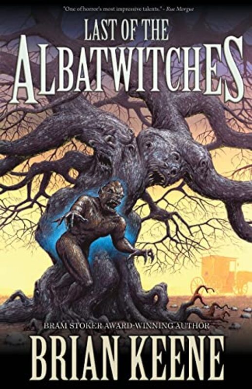 Book cover for "Last of the Albatwitches" by Brian Keene