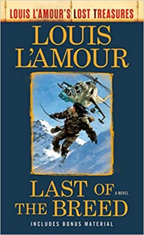 Book cover for "Last of the Breed" by Louis L'Amour