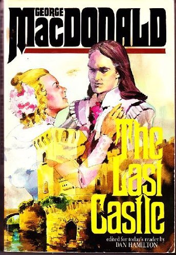 Book cover for "Last Castle / St. George & St. Michael" by George MacDonald