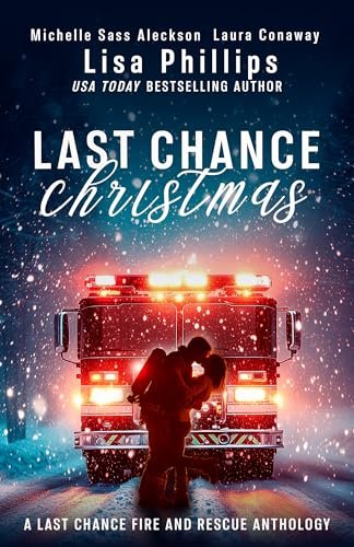 Book cover for "Last Chance Christmas" by Lisa Phillips